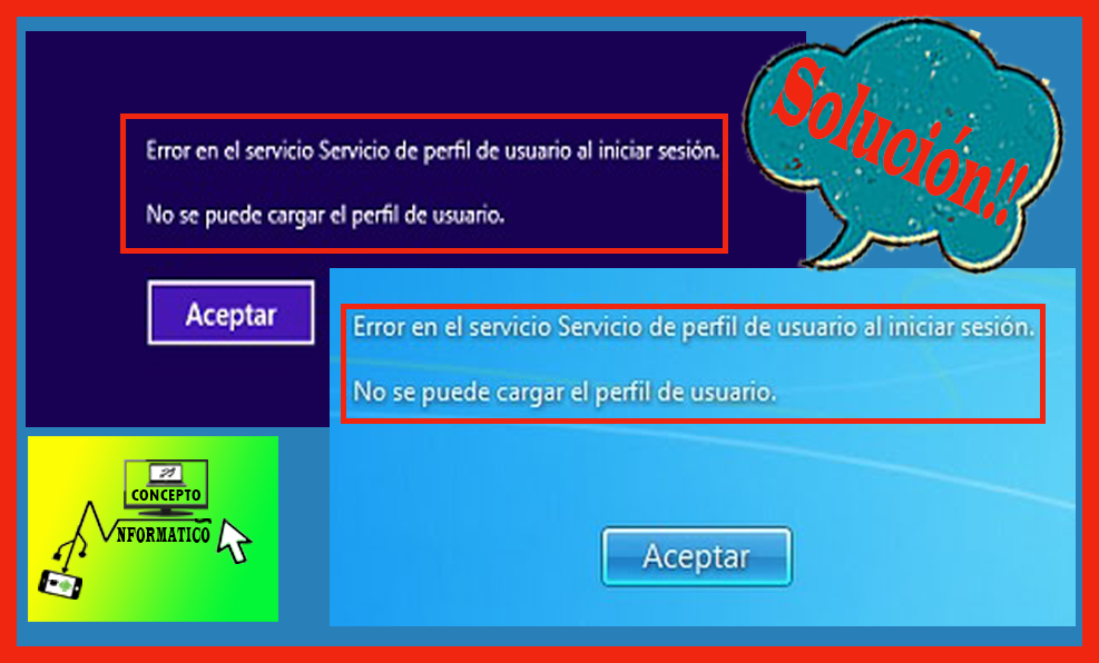 Error en el servicio de perfil de usuario al iniciar sesión Windows 7 / 8 / 10 / Vista